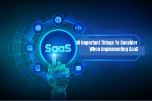 10-important-things-to-consider-when-Implementing-saas