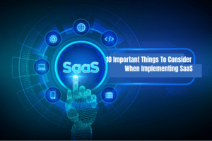 Blog 1 10-important-things-to-consider-when-Implementing-saas