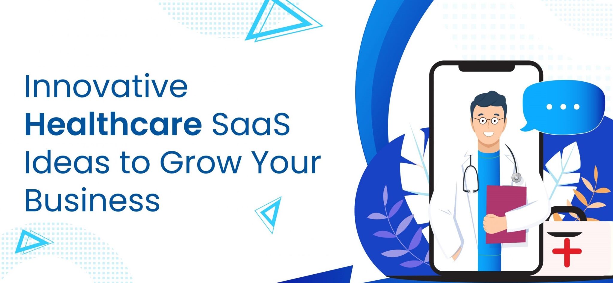 How Tele Healthcare Is A Profitable SaaS Application Idea For Business